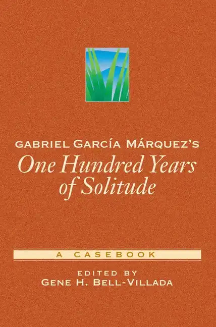 Gabriel Garcia Marquez's One Hundred Years of Solitude - Paperback