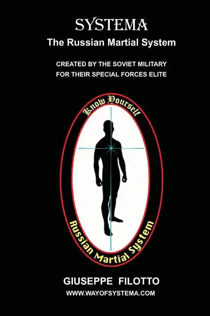 Systema: The Russian Martial System - Paperback