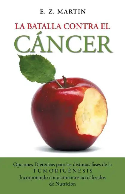 La batalla contra el cáncer - Paperback