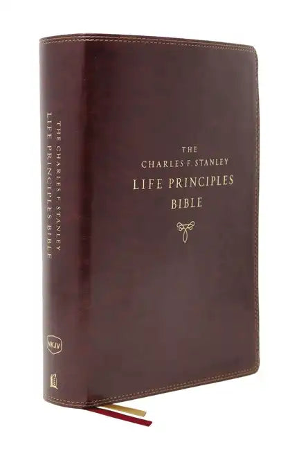 Nkjv, Charles F. Stanley Life Principles Bible, 2nd Edition, Leathersoft, Burgundy, Comfort Print: Growing in Knowledge and Understanding of God Throu - Imitation Leather