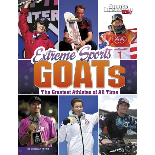 Extreme Sports Goats: The Greatest Athletes of All Time - Paperback
