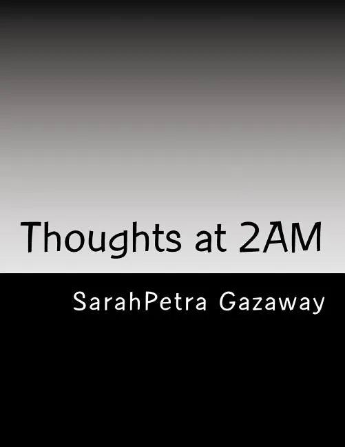Thoughts at 2AM - Paperback