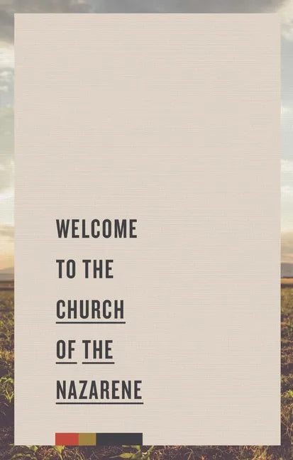 Welcome to the Church of the Nazarene - Paperback