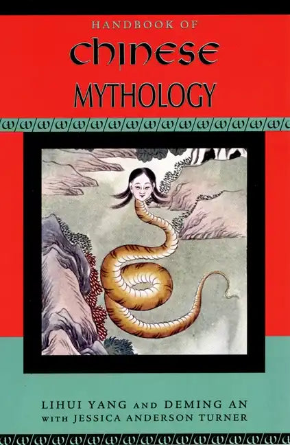 Handbook of Chinese Mythology - Paperback