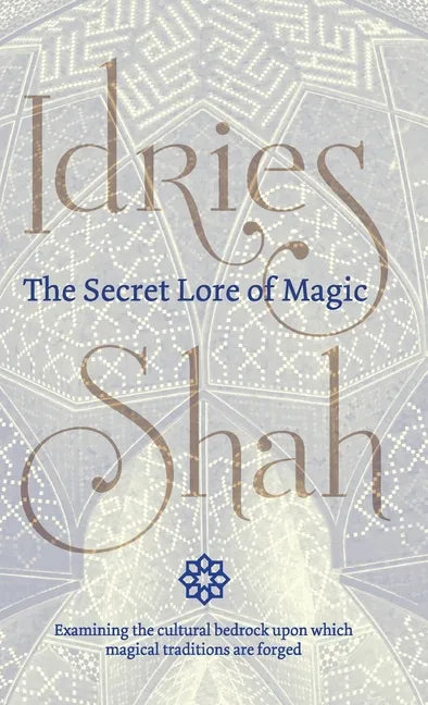 The Secret Lore of Magic - Hardcover