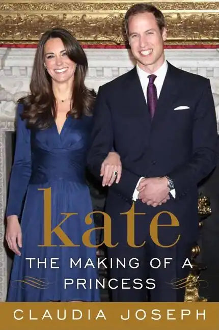 Kate: The Making of a Princess - Paperback