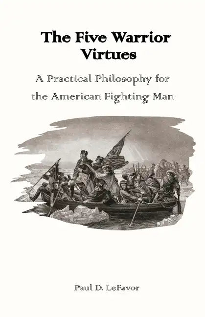 The Five Warrior Virtues - Paperback