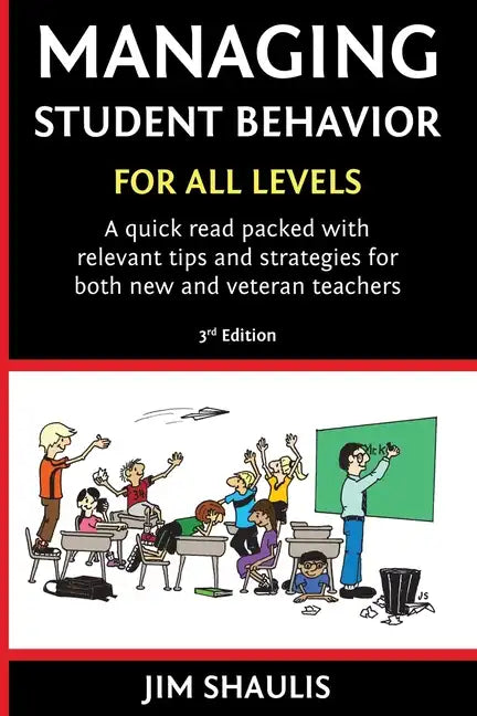 Managing Student Behavior - Paperback