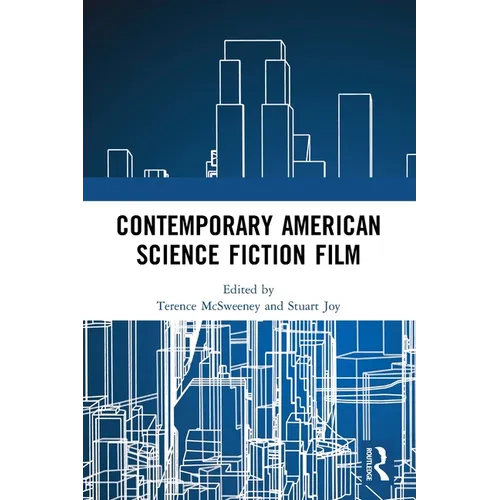 Contemporary American Science Fiction Film - Paperback