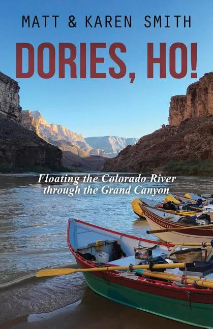 Dories, Ho! - Paperback