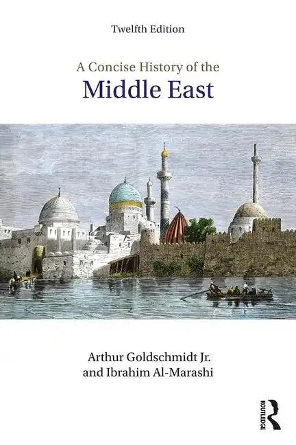 A Concise History of the Middle East - Paperback