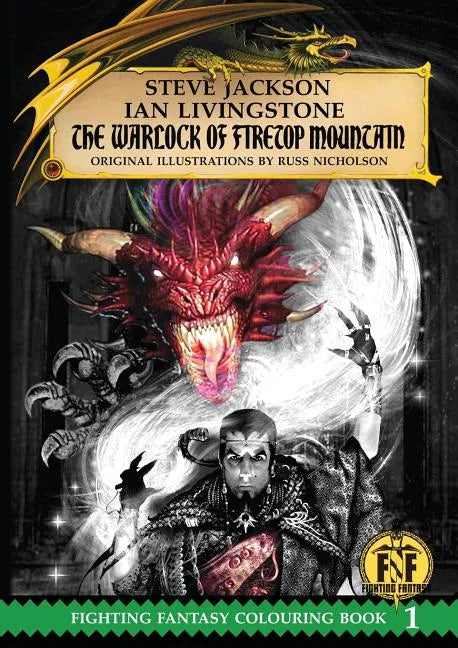 Official Fighting Fantasy Colouring Book 1: The Warlock of Firetop Mountain - Paperback