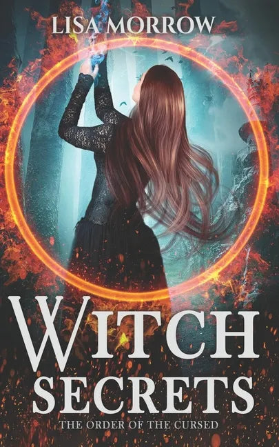 Witch Secrets: A Fantasy Young Adult Series - Paperback