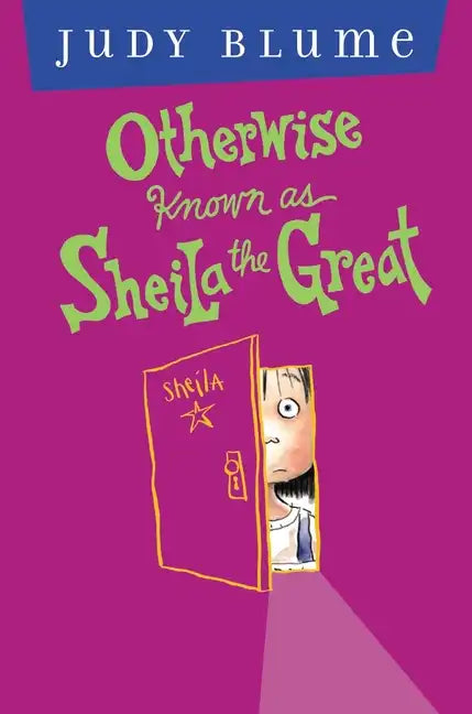 Otherwise Known as Sheila the Great - Hardcover