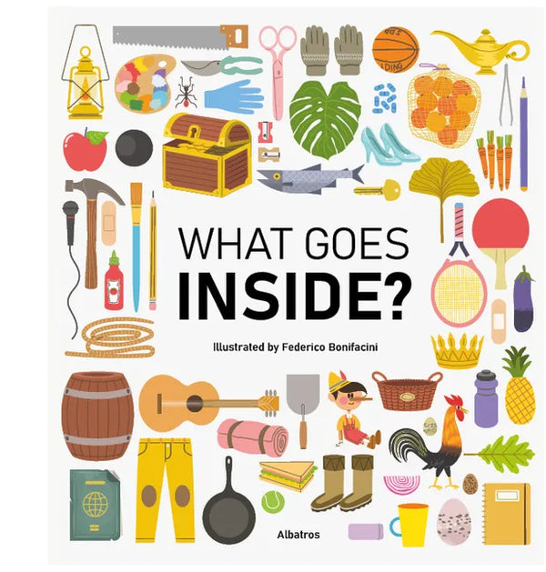 What Goes Inside? - Hardcover