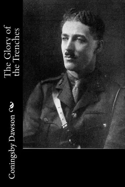 The Glory of the Trenches - Paperback