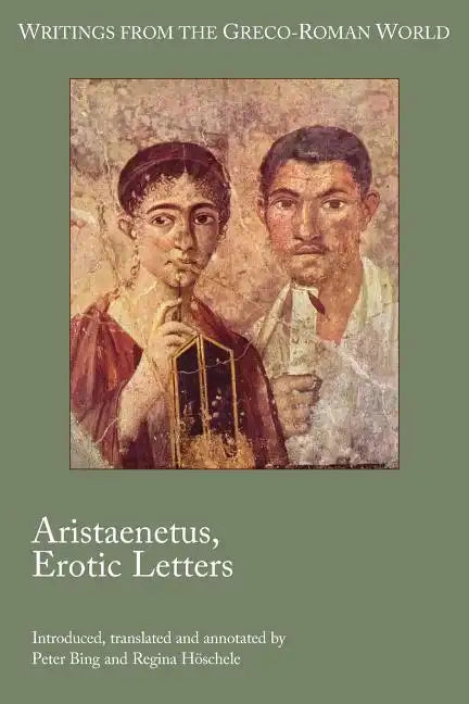 Aristaenetus, Erotic Letters - Paperback