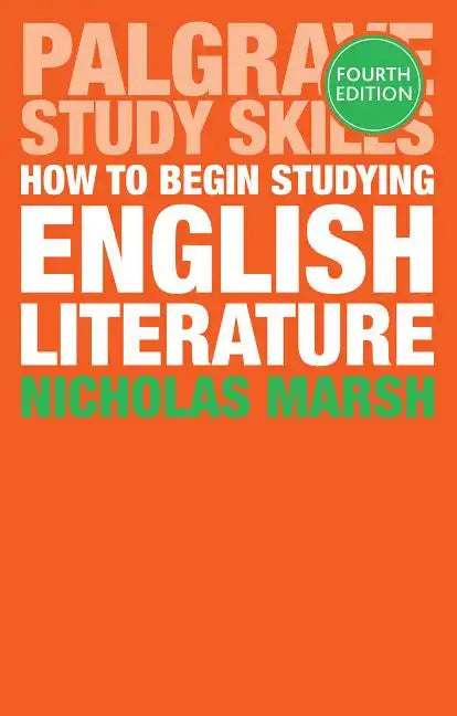 How to Begin Studying English Literature - Paperback