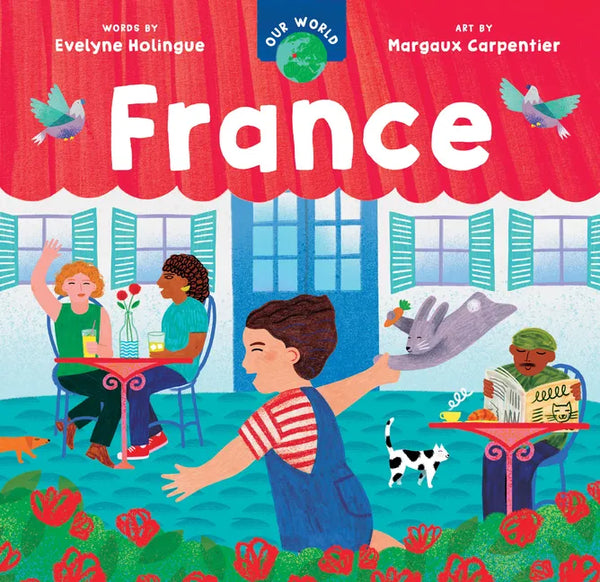 Our World: France - Board Book