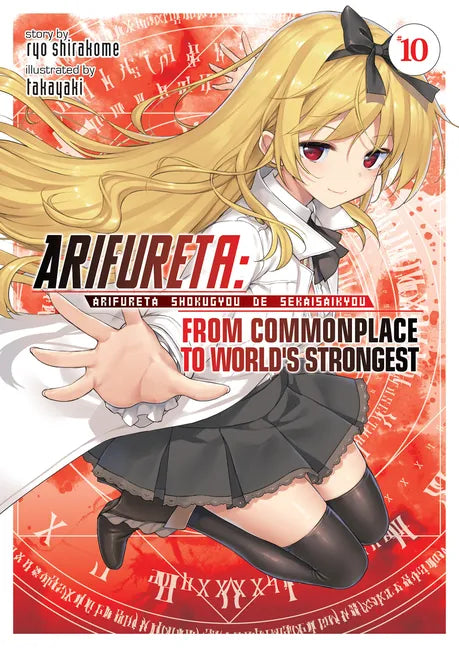 Arifureta: From Commonplace to World's Strongest (Light Novel) Vol. 10 - Paperback