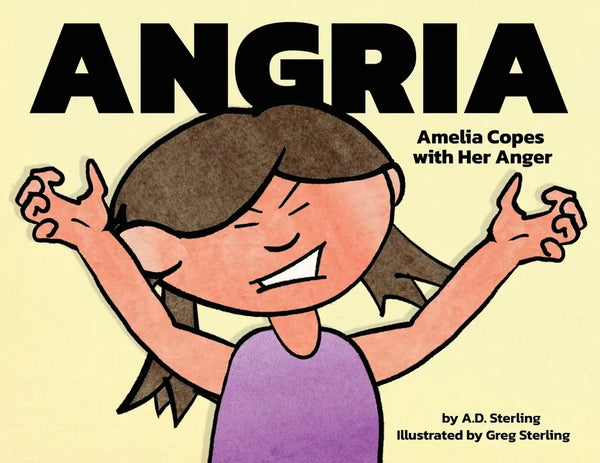 Angria: Amelia Copes with Her Anger - Paperback