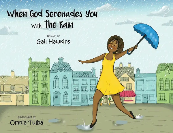 When God Serenades You With The Rain - Paperback