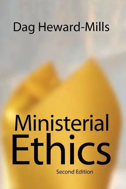 Ministerial Ethics - 2nd Edition - Paperback