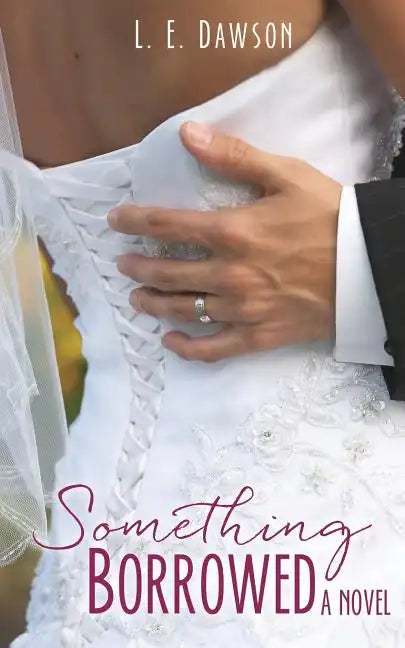 Something Borrowed A Novel - Paperback