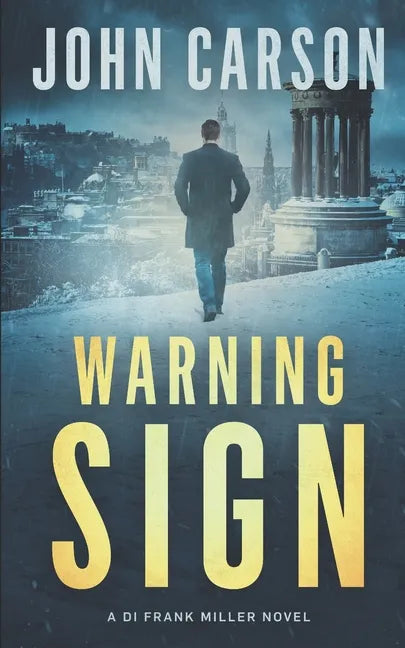 Warning Sign: A Scottish Crime Thriller - Paperback