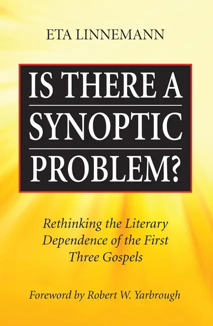 Is There A Synoptic Problem? - Paperback