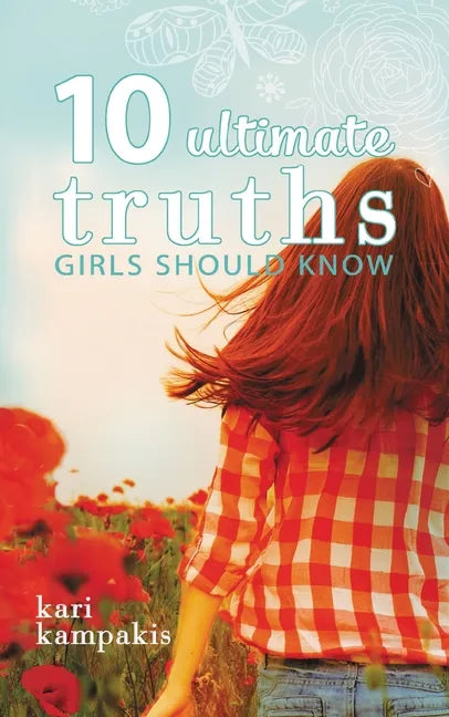 10 Ultimate Truths Girls Should Know - Paperback