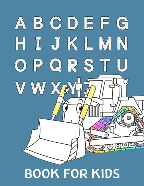 Book for kids: My first big car activity book for kids ages 4-8 -(A-Z ) Handwriting & Number Tracing & The maze game & Coloring page (Book2) - Paperback
