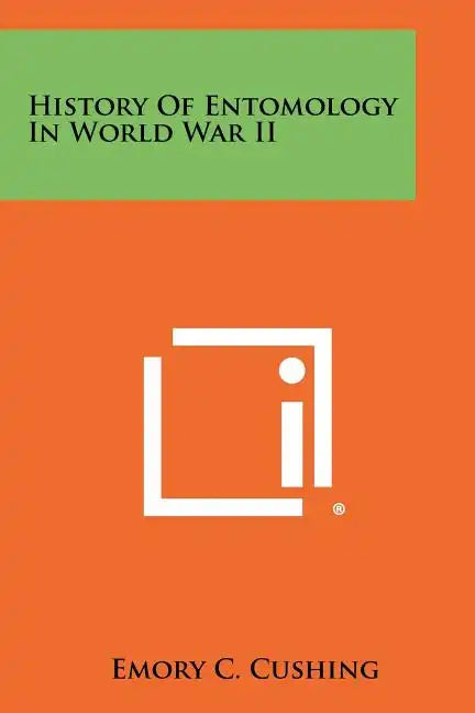 History Of Entomology In World War II - Paperback