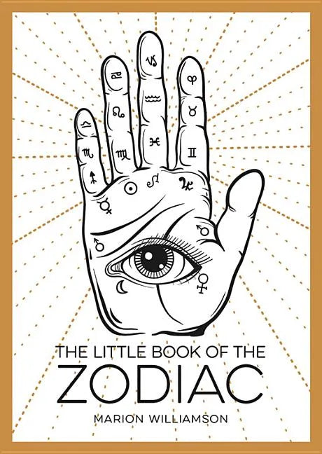 The Little Book of the Zodiac: An Introduction to Astrology - Paperback