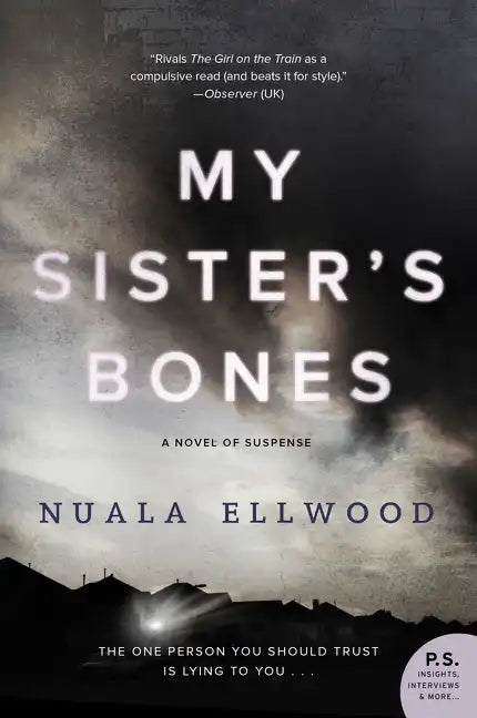 My Sister's Bones: A Novel of Suspense - Paperback