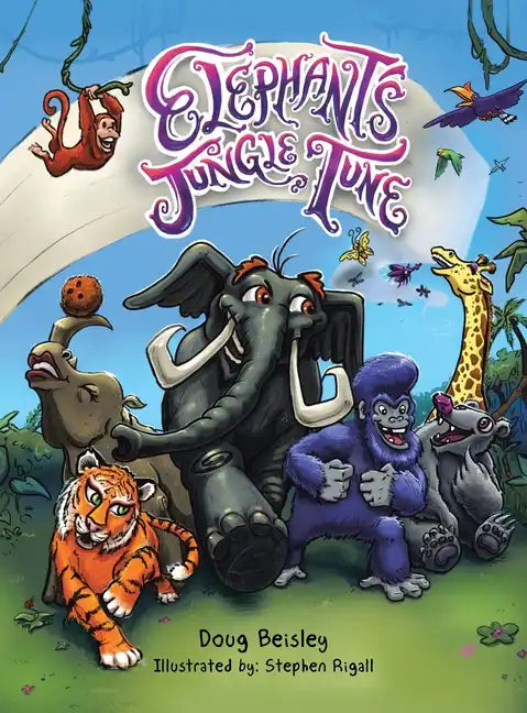 Elephant's Jungle Tune - Hardcover