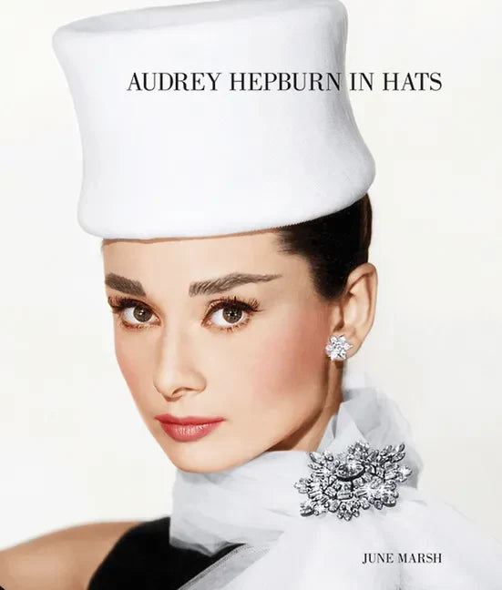 Audrey Hepburn in Hats - Hardcover