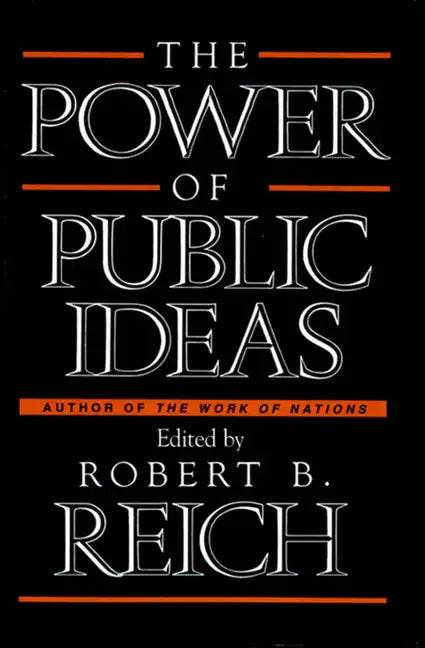 Power of Public Ideas - Paperback