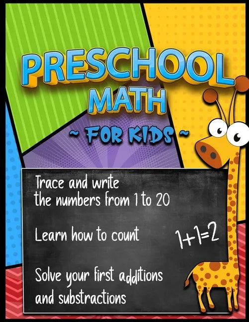 Preschool Math for Kids (Workbook Age 3+): Learning numbers by tracing and writing, Learning counting, Learning addition and substraction, Homeschooli - Paperback