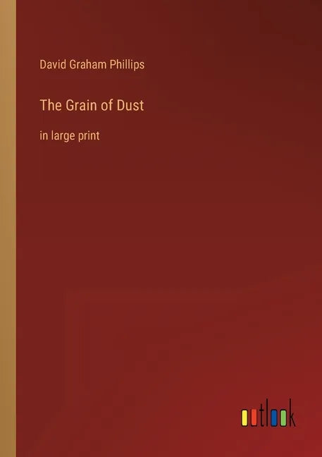 The Grain of Dust: in large print - Paperback