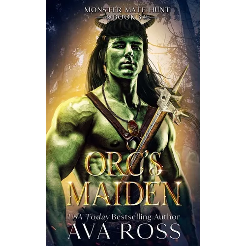 Orc's Maiden: An Orc Fantasy Romance - Paperback