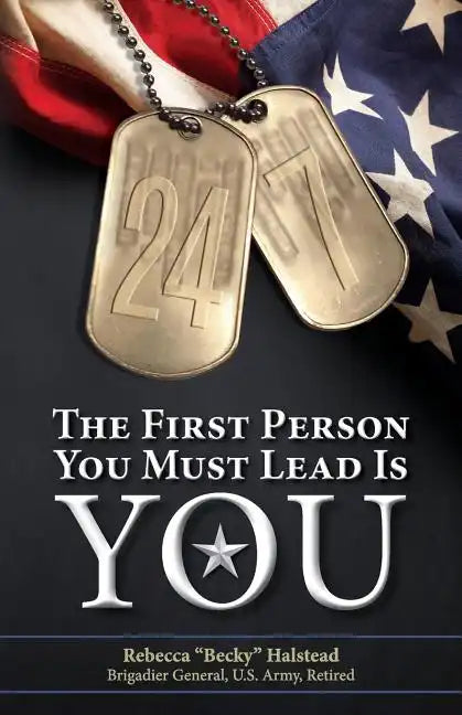 24/7: The First Person You Must Lead Is You - Paperback