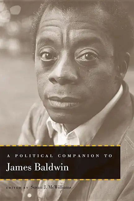 A Political Companion to James Baldwin - Hardcover