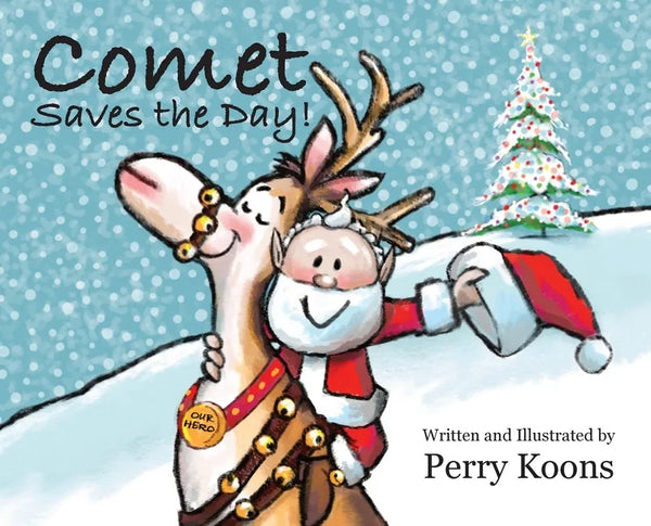 Comet Saves the Day! - Hardcover