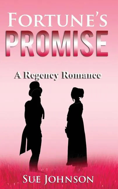 Fortune's Promise: A Regency Romance - Paperback