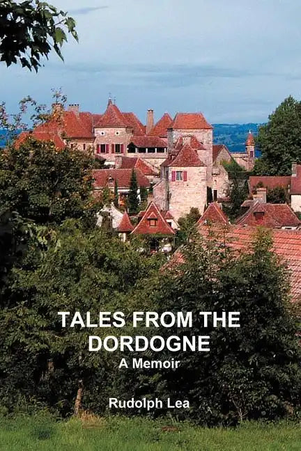 Tales from the Dordogne - Paperback