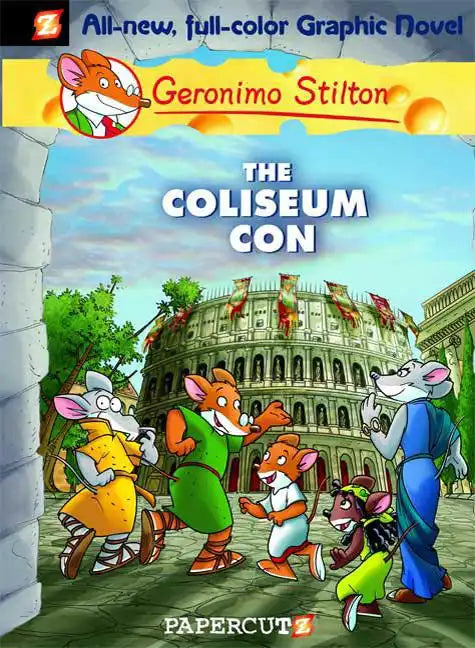 Geronimo Stilton Graphic Novels #3: The Coliseum Con - Hardcover