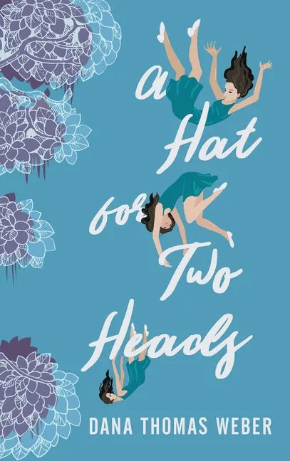 A Hat for Two Heads - Hardcover