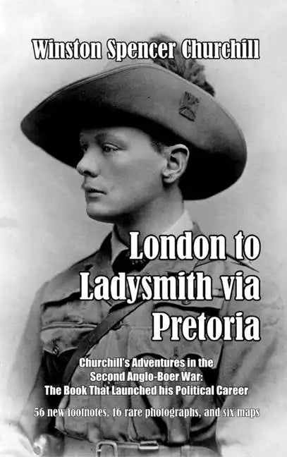 London to Ladysmith via Pretoria - Hardcover