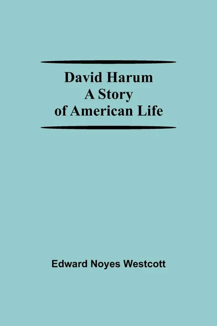 David Harum A Story Of American Life - Paperback